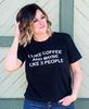 Picture of I Like Coffee Tee