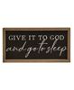 Picture of Give it to God and Go to Sleep Frame